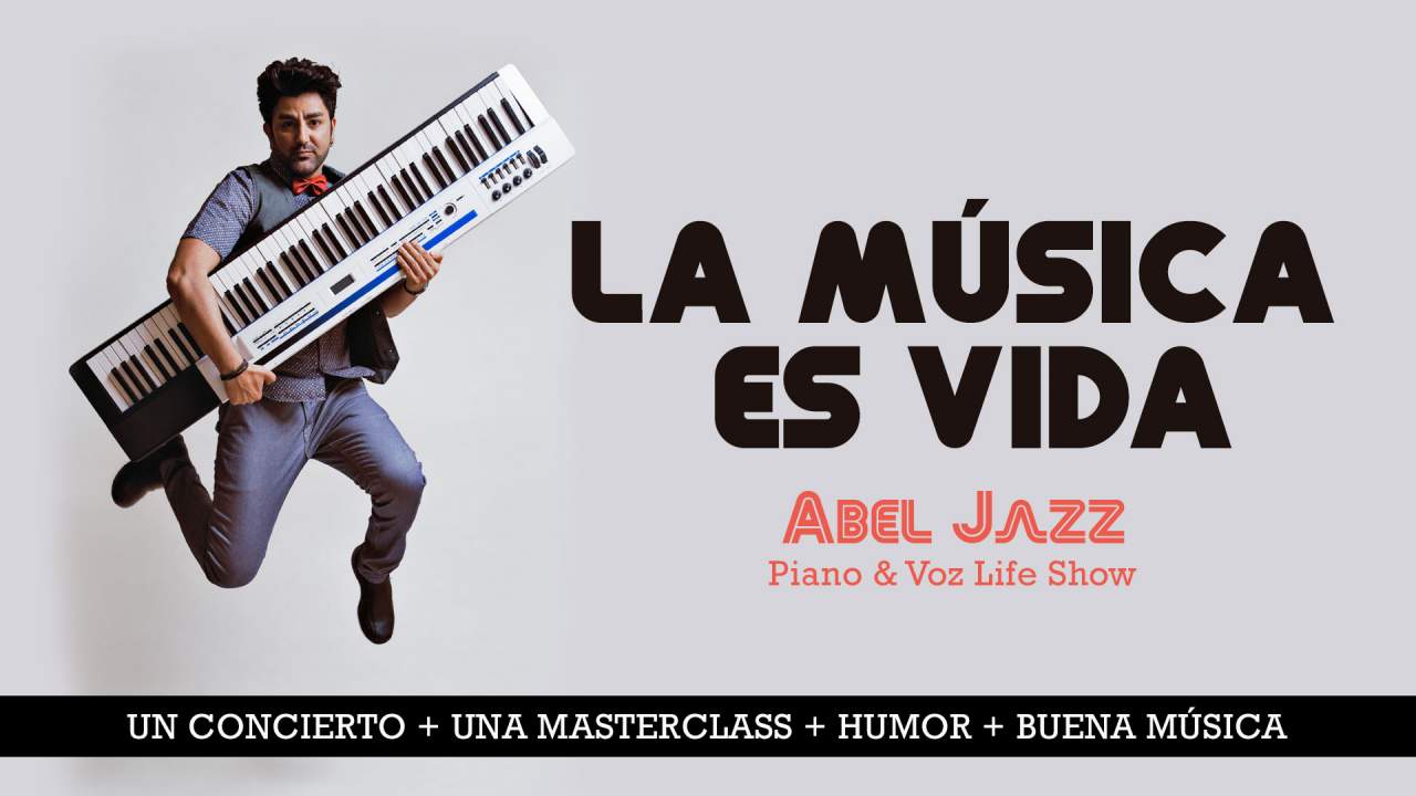 Abel Jazz  y su nuevo show La Música es Vida