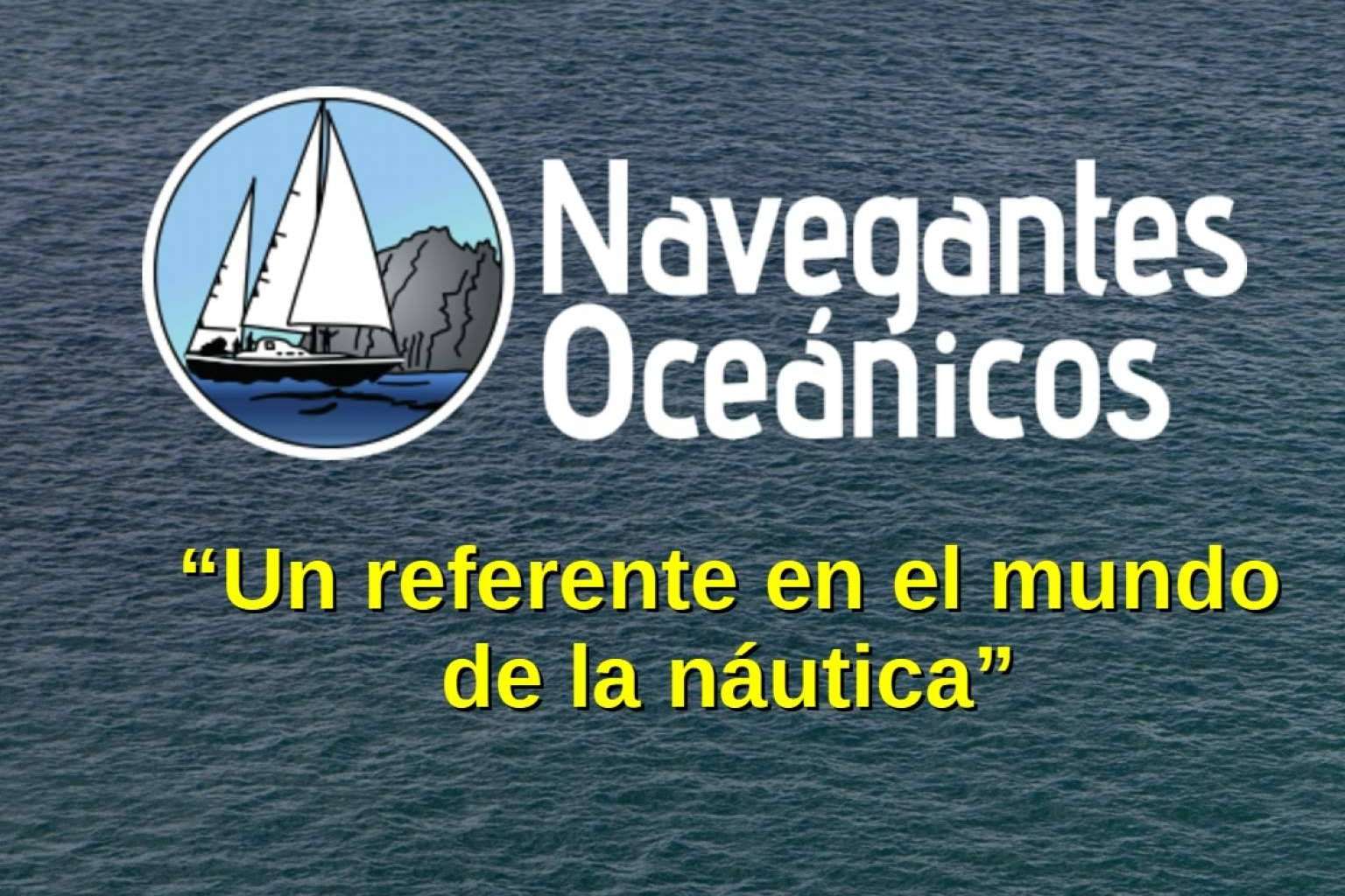 Un referente en el mundo de la náutica, Navegantes Oceánicos