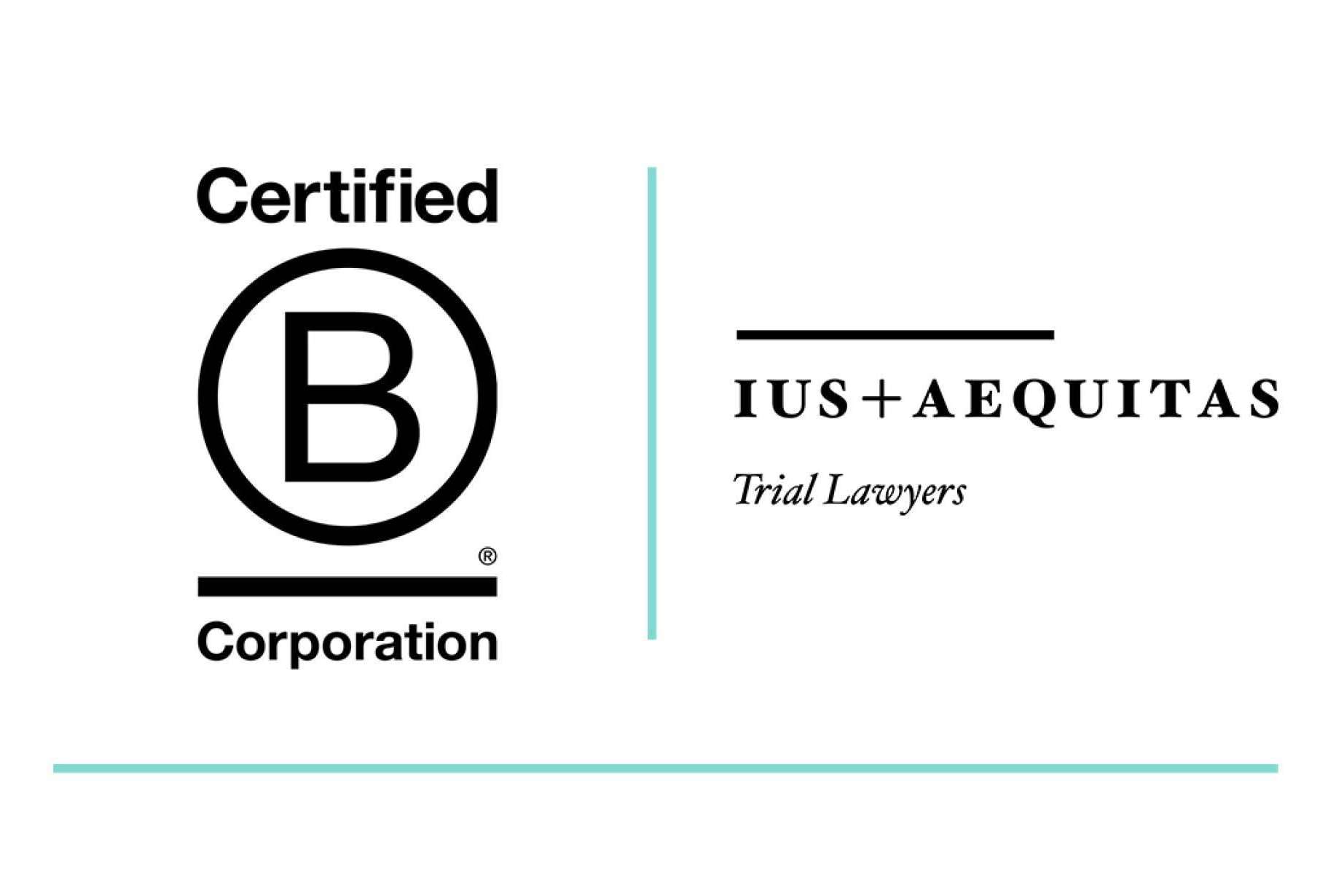 Debido a su cultura social y medioambiental, IUS+AEQUITAS Trial Lawyers recibe la certificación B Corp