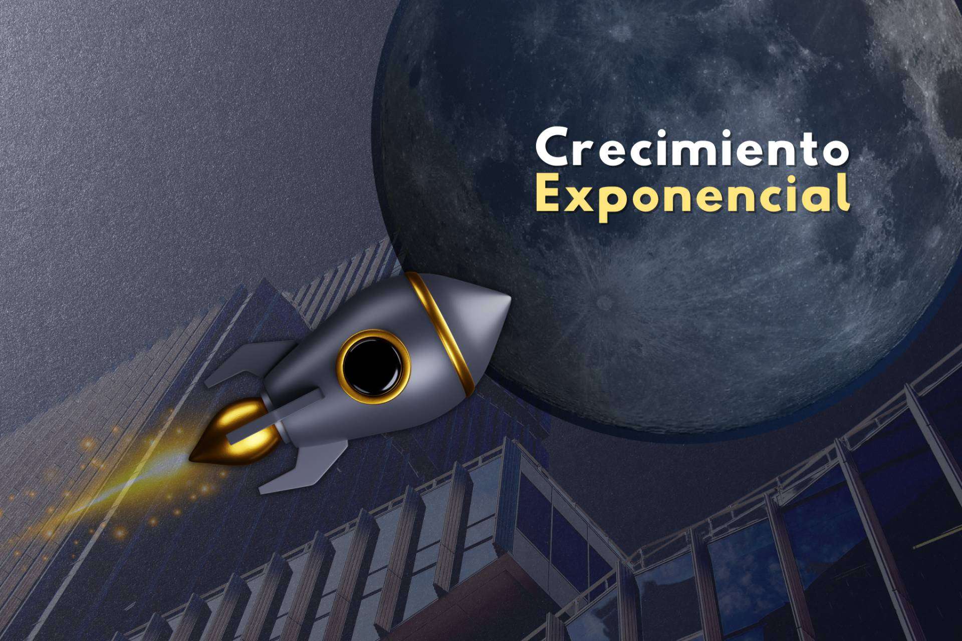 ¿Qué es el crecimiento exponencial en una empresa?, por AnniQ