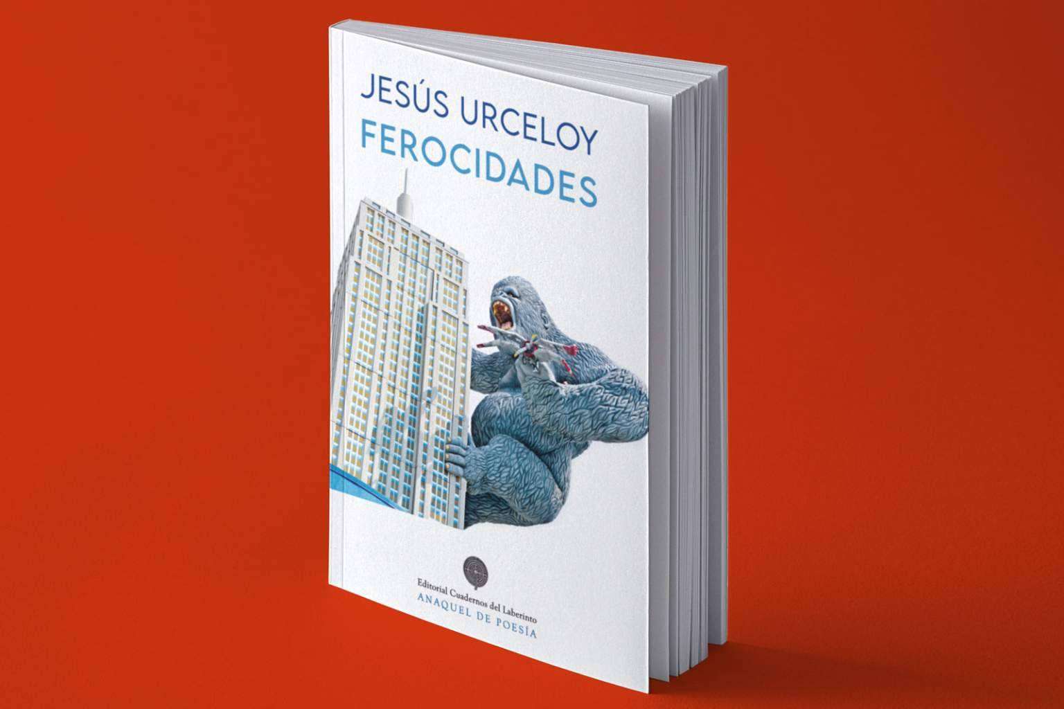 Jesús Urceloy, la poesía más feroz llega a las librerías de la mano de Cuadernos del Laberinto